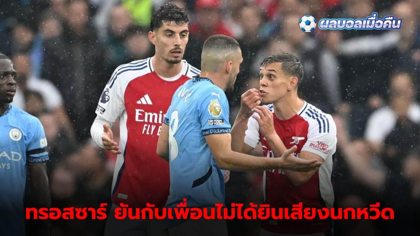 Leandro Trossar insists he didn't hear the whistle before his red card in the big match against Man City.